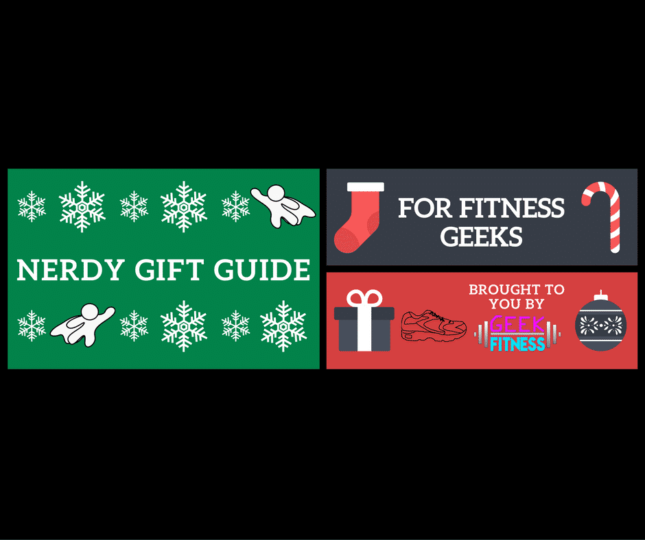 Nerdy Gift Guide for Fitness Geeks