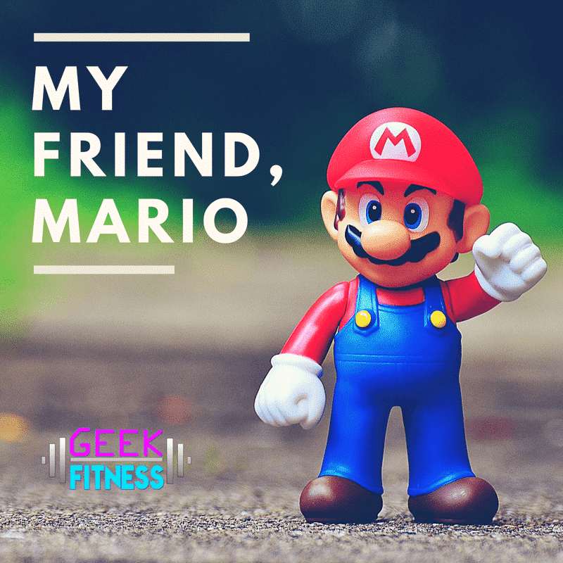 mario you say i'm just a friend